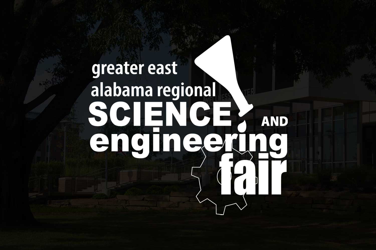 Greater East Alabama Regional Science and Engineering Fair logo at Auburn University at Montgomery campus.