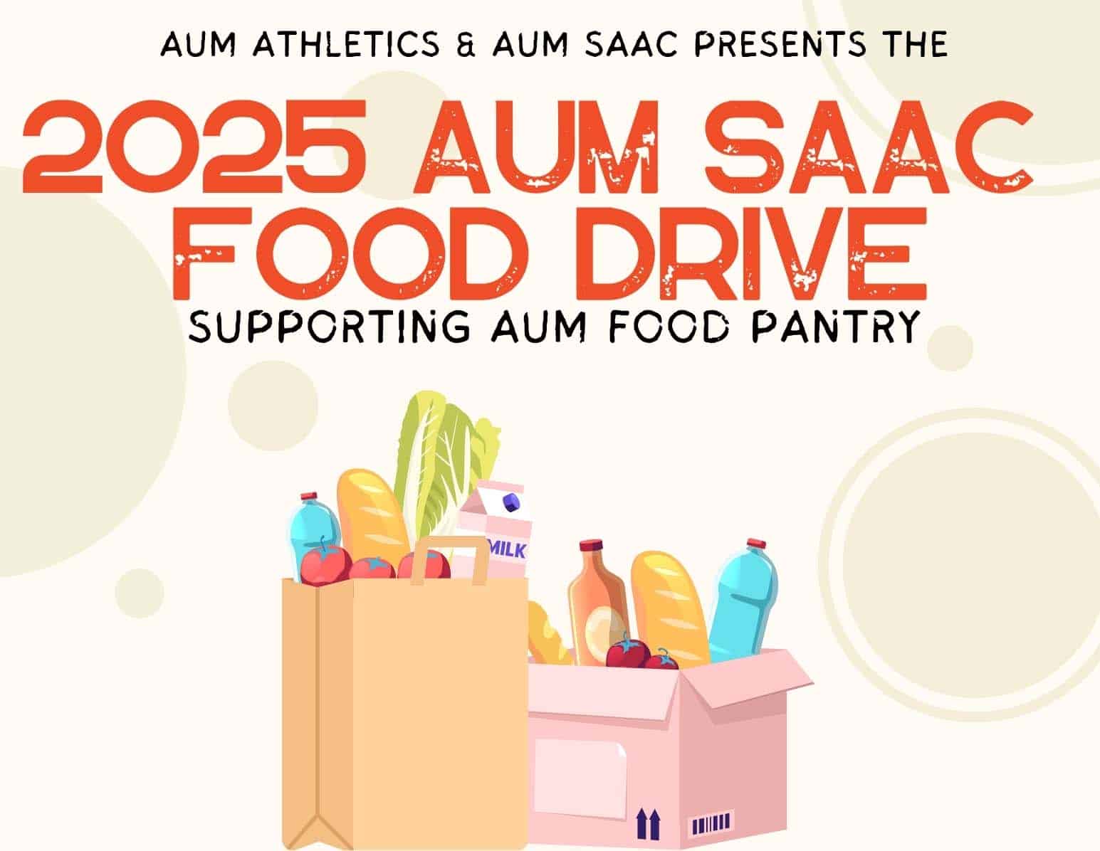 2025 AUM SAAC Food Drive supporting AUM Food Pantry with bags of groceries illustrated.