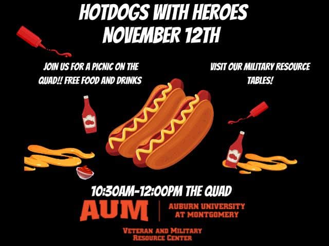 Hotdogs with Heroes event at Auburn University at Montgomery on November 12th featuring picnic and military resources.