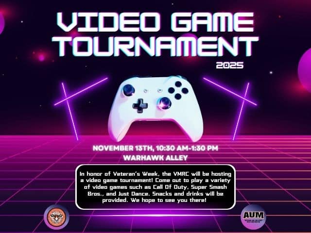 Video Game Tournament poster for Veterans Week at AUM, Warhawk Alley, November 13th, 10:30-1:30, controller featured.