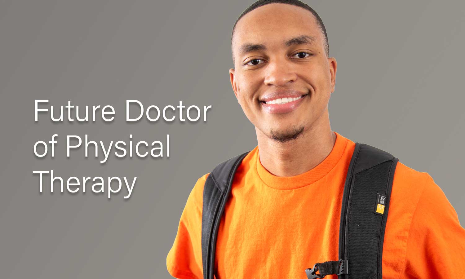 Auburn University at Montgomery student Jalen Bradley, Future Doctor of Physical Therapy text, backpack on shoulder