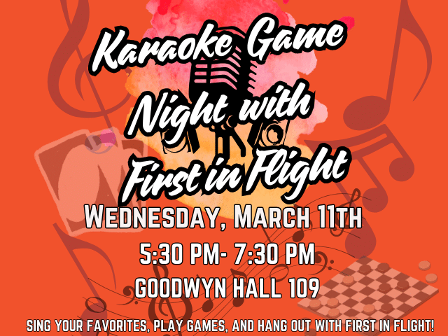 Auburn University at Montgomery Karaoke Game Night with First in Flight, Wed Mar 11, 5:30–7:30 PM, Goodwyn Hall 109.