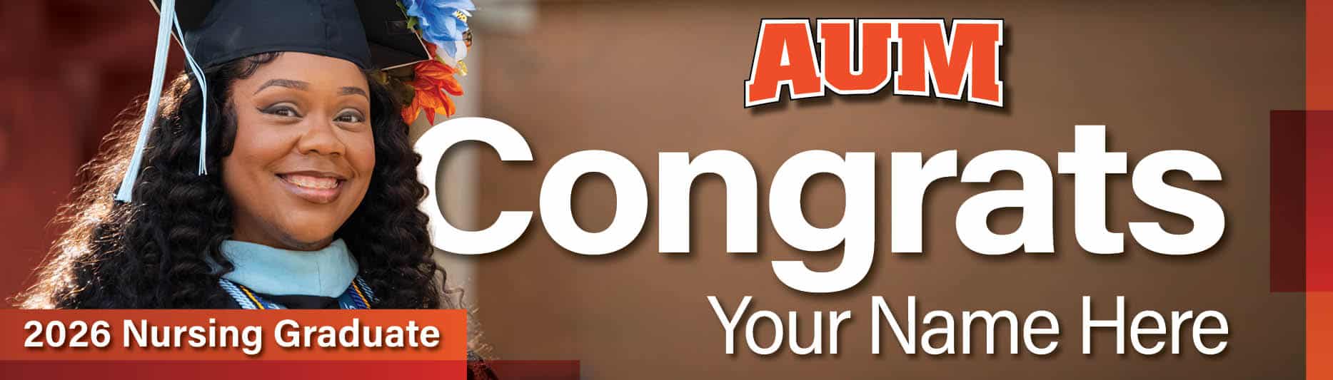 Auburn University at Montgomery congratulates a 2026 nursing graduate in cap and gown with decorated mortarboard.